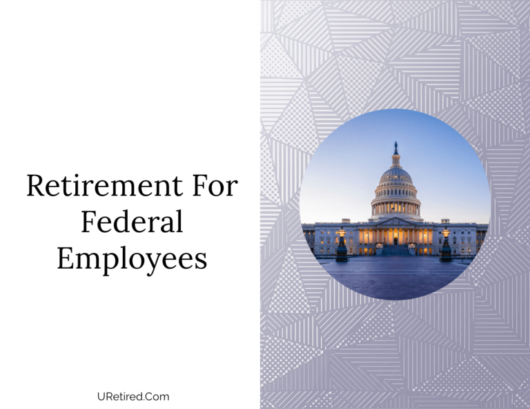 Retirement For Federal Employees